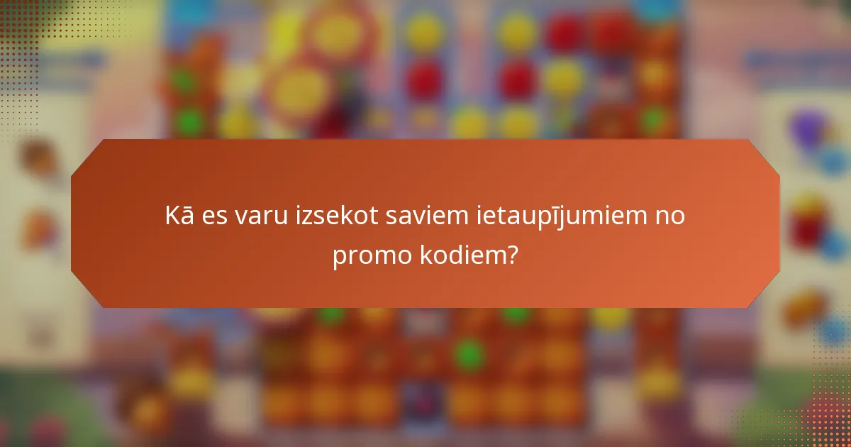 Kā es varu izsekot saviem ietaupījumiem no promo kodiem?
