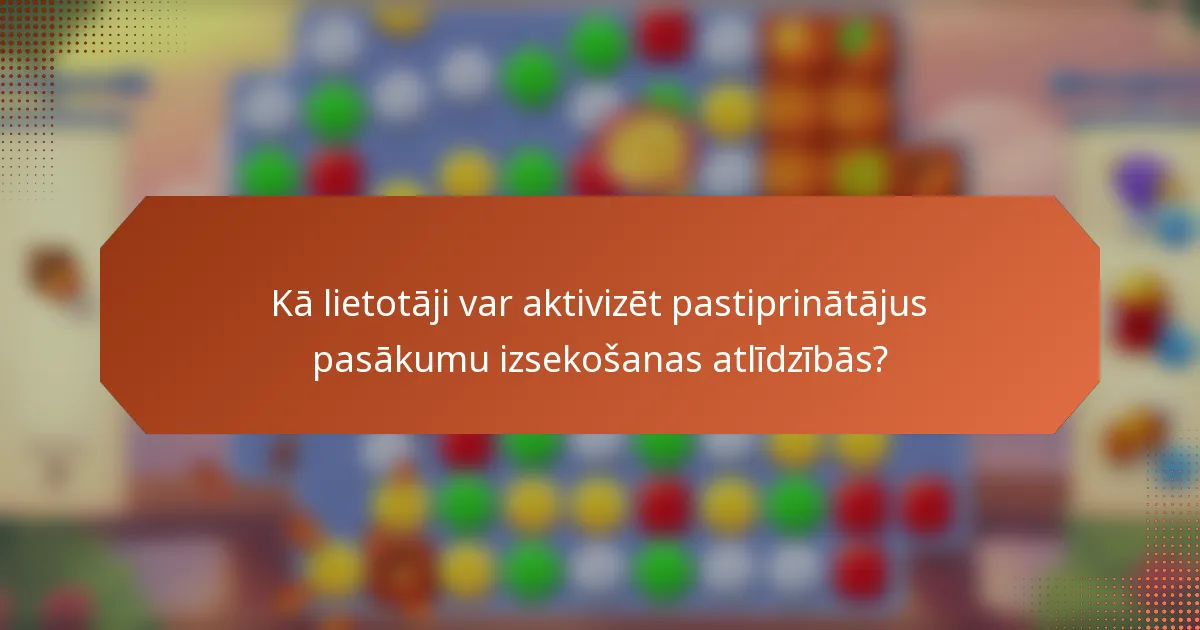 Kā lietotāji var aktivizēt pastiprinātājus pasākumu izsekošanas atlīdzībās?