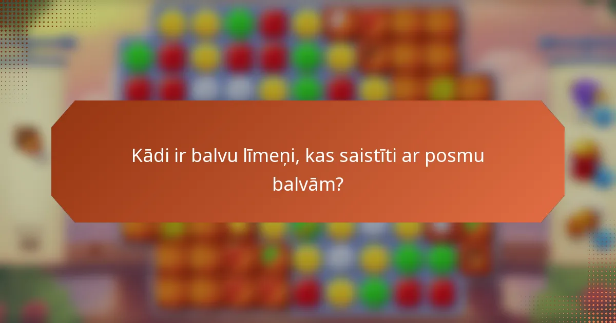 Kādi ir balvu līmeņi, kas saistīti ar posmu balvām?